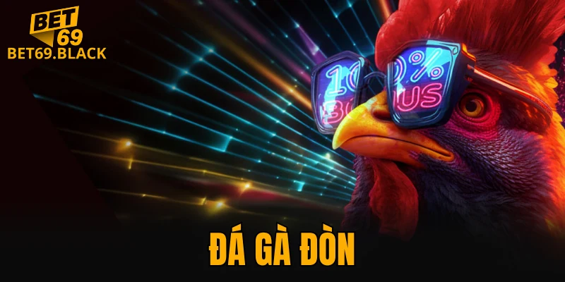 đá gà đòn